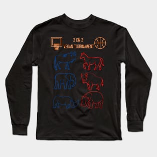 Vegan 3 on 3 Basketball Tournament Long Sleeve T-Shirt